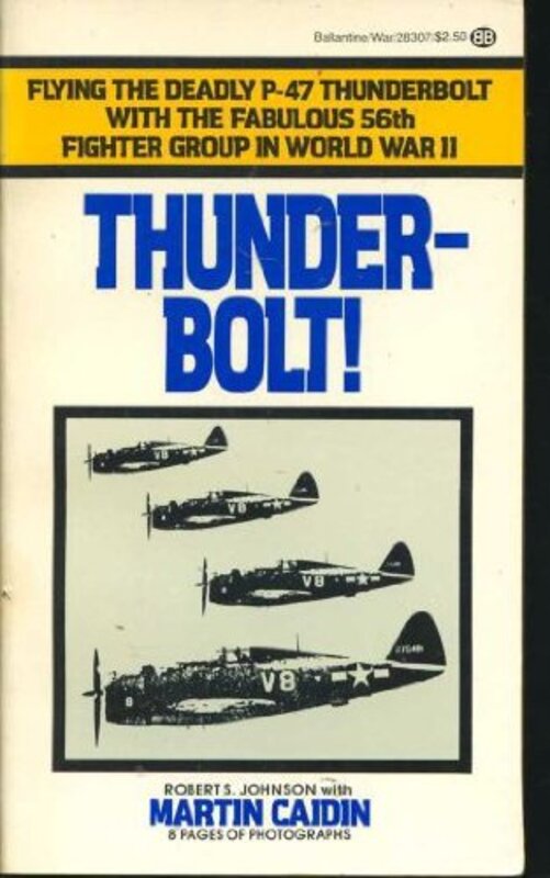 Book cover for "Thunderbolt" by Martin Caidin