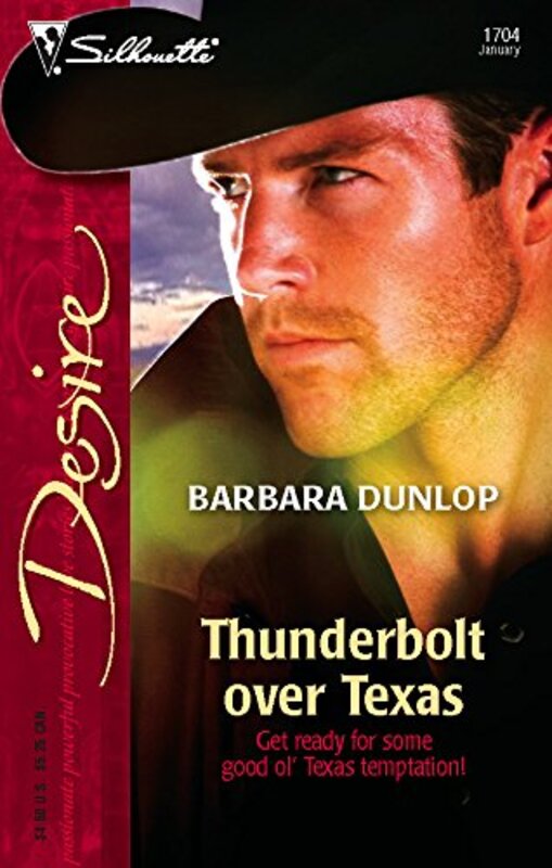 Book cover for "Thunderbolt over Texas" by Barbara Dunlop