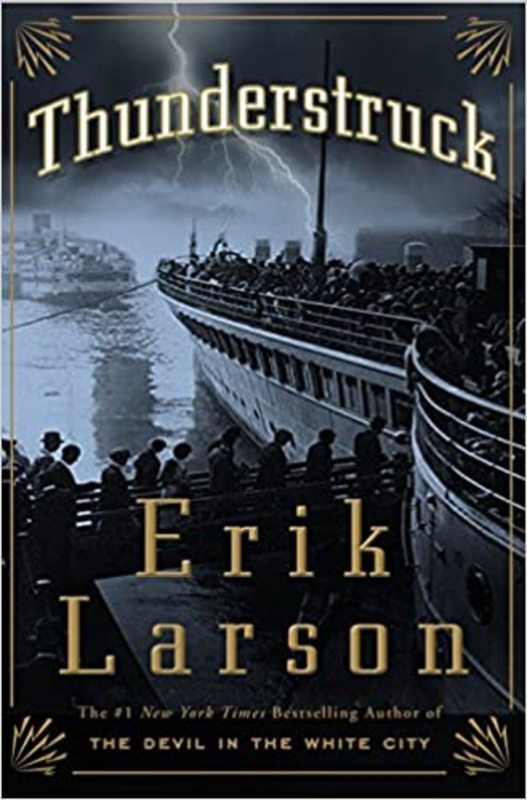 Book cover for "Thunderstruck" by Erik Larson