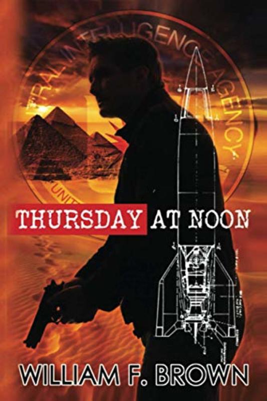 Book cover for "Thursday at Noon" by William F Brown