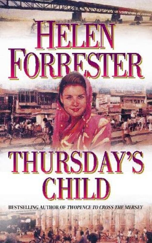 Book cover for "Thursday's Child" by Helen Forrester