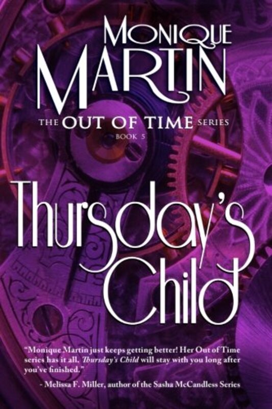 Book cover for "Thursday's Child" by Monique Martin