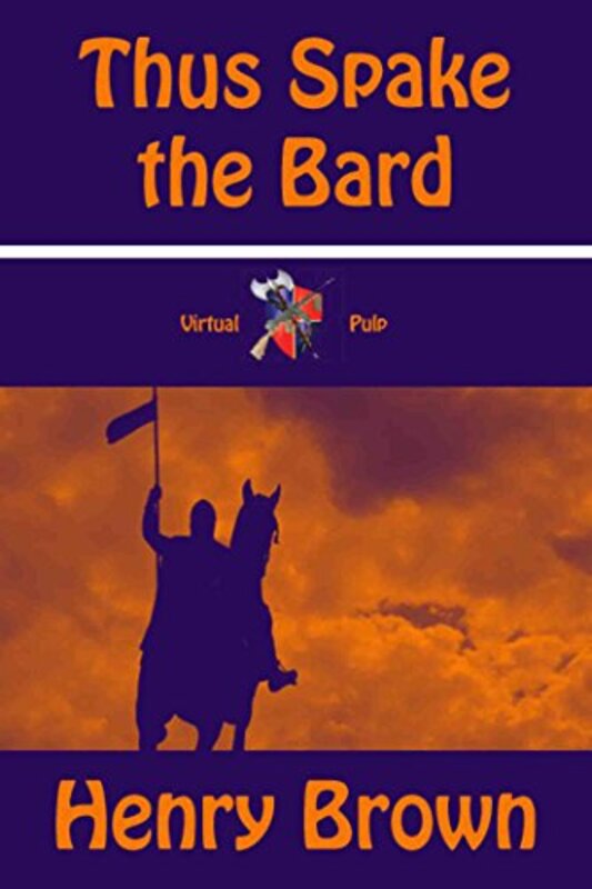 Book cover for "Thus Spake the Bard" by Henry Brown