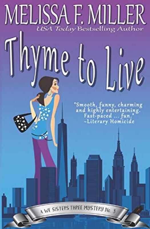 Book cover for "Thyme to Live" by Melissa F Miller