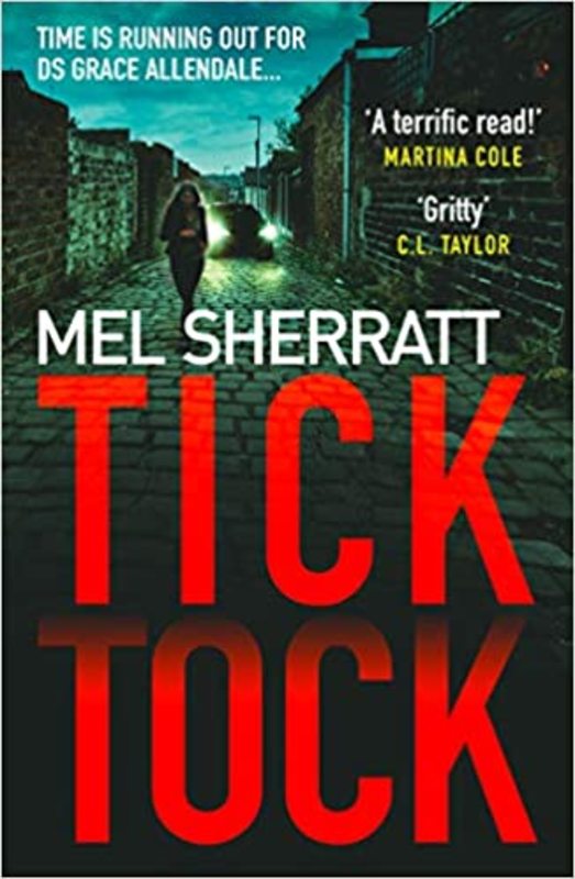 Book cover for "Tick Tock" by Mel Sherratt