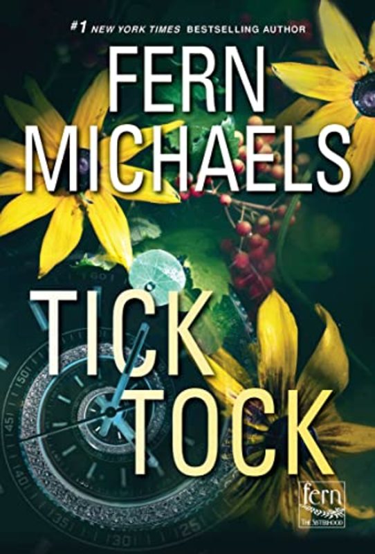 Book cover for "Tick Tock" by Fern Michaels