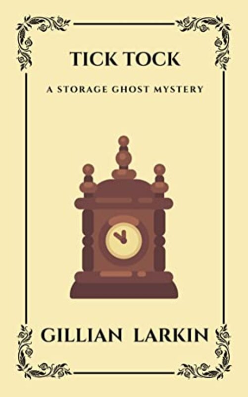 Book cover for "Tick Tock" by Gillian Larkin