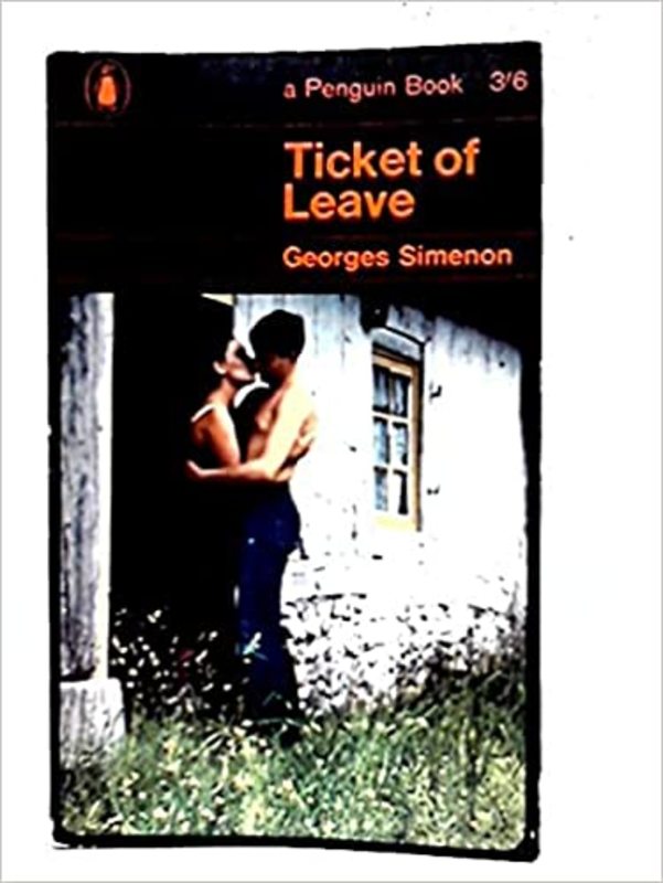 Book cover for "Ticket of Leave" by Georges Simenon