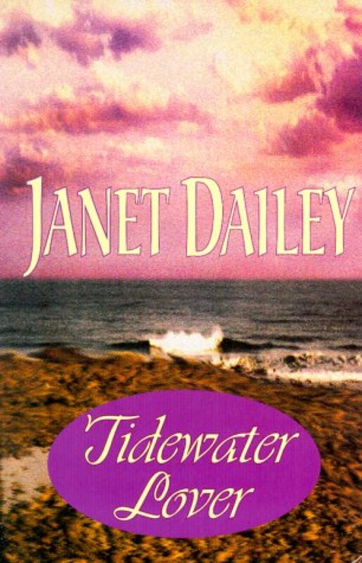 Book cover for "Tidewater Lover: Virginia" by Janet Dailey