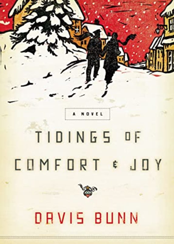 Book cover for "Tidings Of Comfort and Joy" by T Davis Bunn