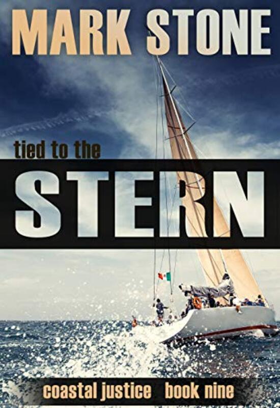 Book cover for "Tied to the Stern" by Mark Stone
