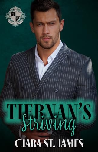 Book cover for "Tiernan's Striving" by Ciara St James