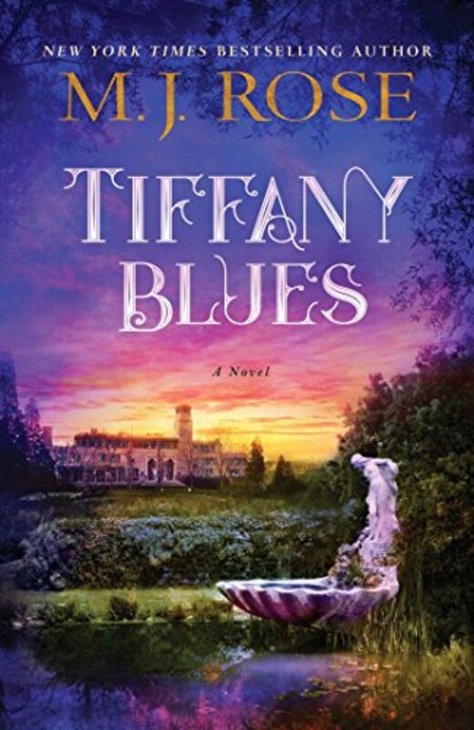 Book cover for "Tiffany Blues" by MJ Rose