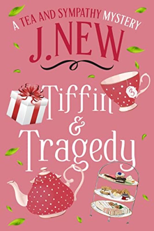 Book cover for "Tiffin and Tragedy" by J New