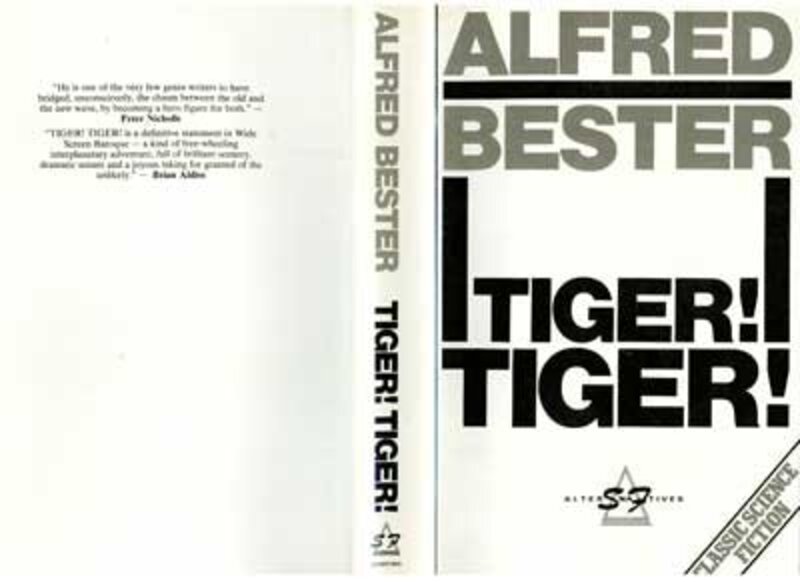 Book cover for "Tiger! Tiger!" by Alfred Bester