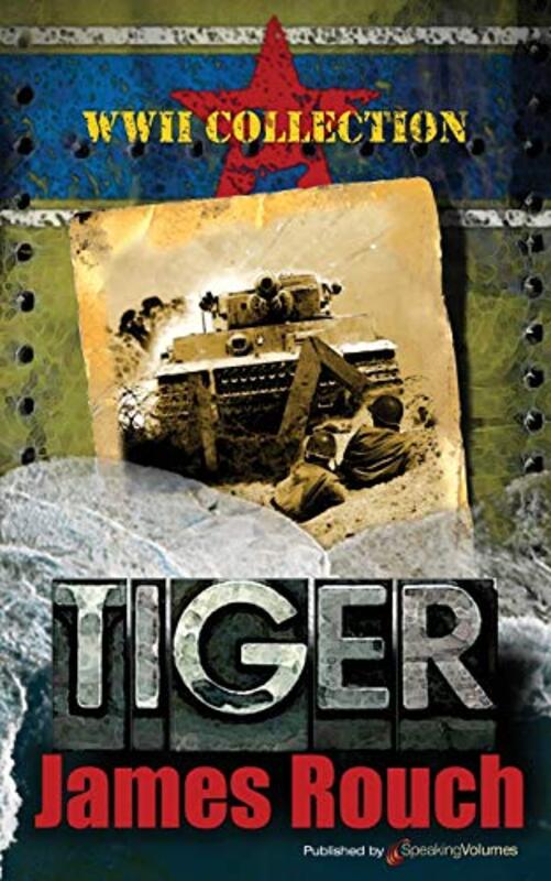 Book cover for "Tiger" by James Rouch