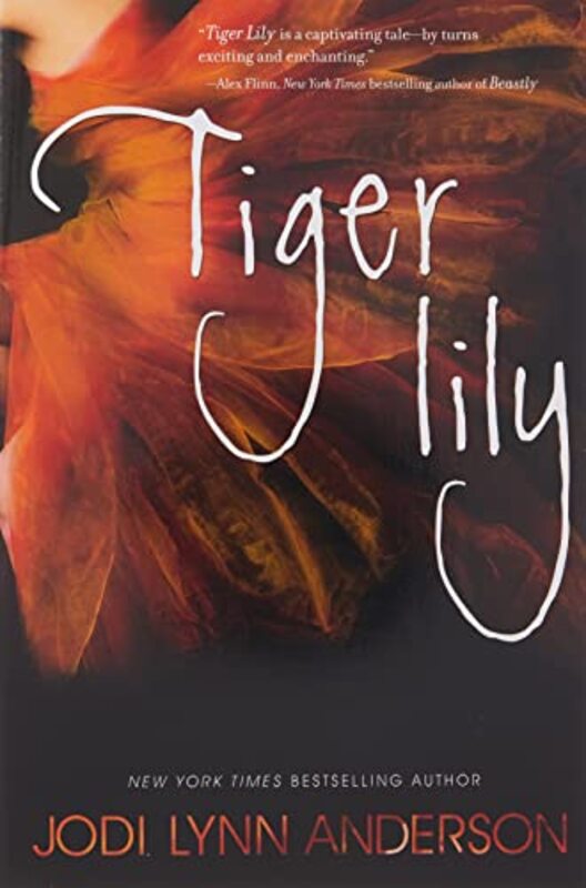 Book cover for "Tiger Lily" by Jodi Lynn Anderson