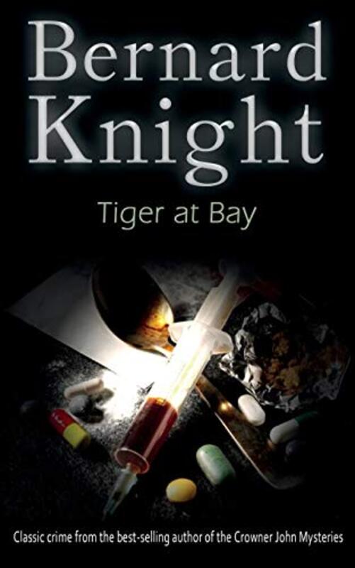Book cover for "Tiger at Bay" by Bernard Knight