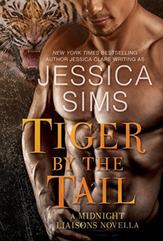 Book cover for "Tiger by the Tail" by Jessica Sims