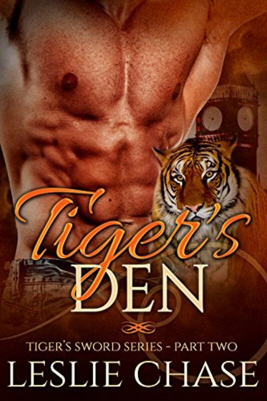 Book cover for "Tiger's Den" by Leslie Chase