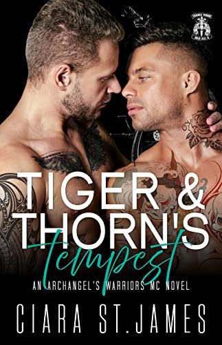 Book cover for "Tiger & Thorn's Tempest" by Ciara St James