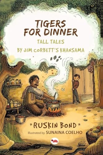 Book cover for "Tigers for Dinner" by Ruskin Bond