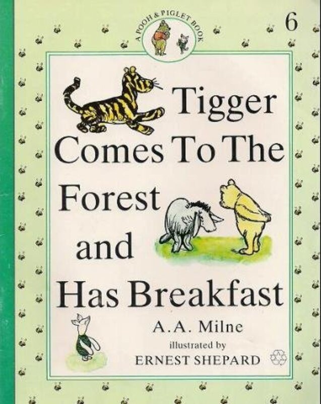 Book cover for "Tigger Comes to the Forest and Has Breakfast" by AA Milne