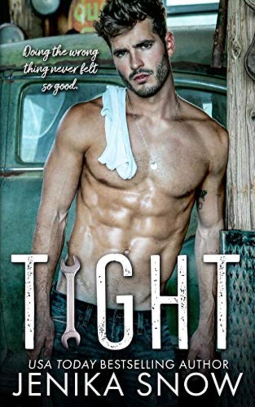 Book cover for "Tight" by Jenika Snow