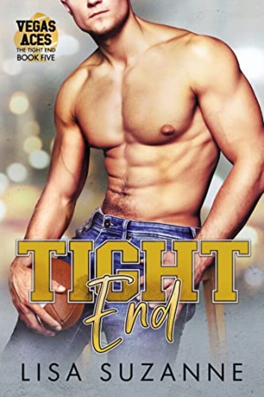 Book cover for "Tight End" by Lisa Suzanne