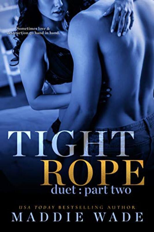 Book cover for "Tightrope: Book 2" by Maddie Wade