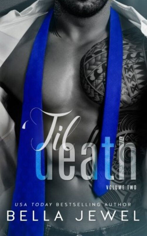 Book cover for "Til Death: Part 2" by Bella Jewel