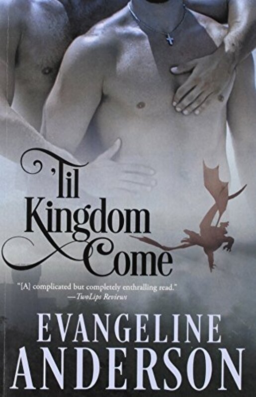 Book cover for "Til Kingdom Come" by Evangeline Anderson