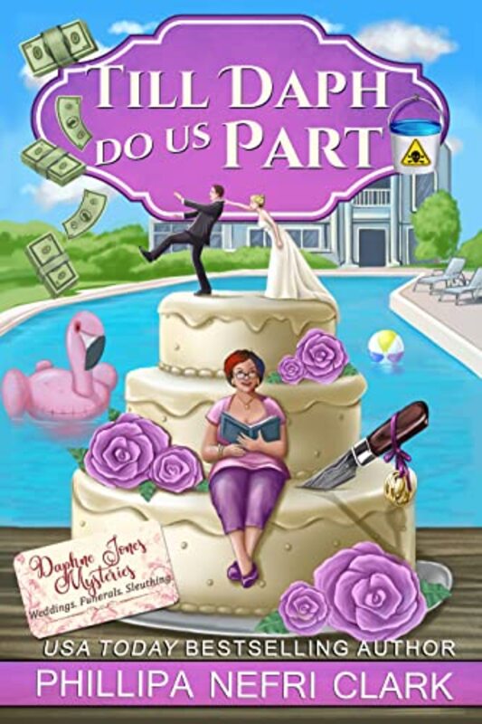 Book cover for "Till Daph Do Us Part" by Phillipa Nefri Clark