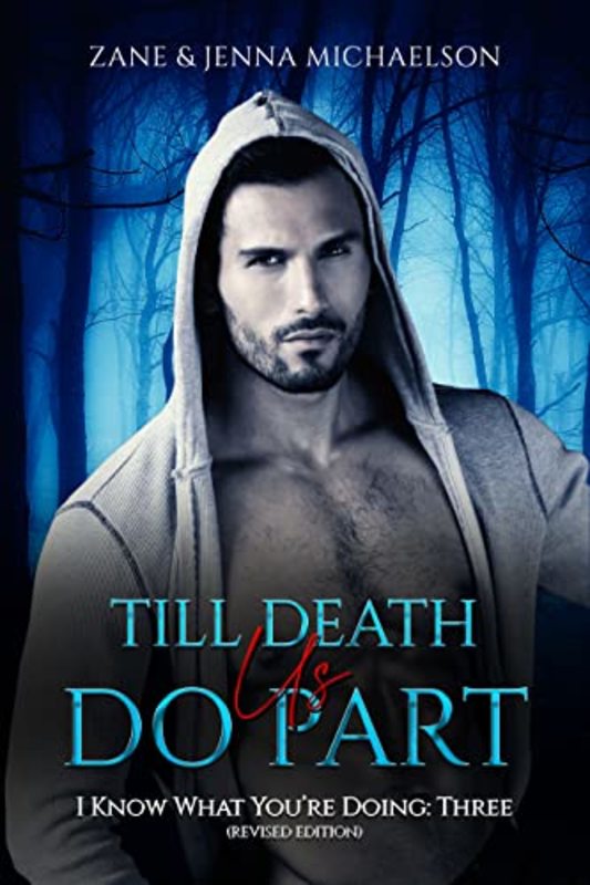 Book cover for "Till Death Do Us Part" by Zane Michaelson