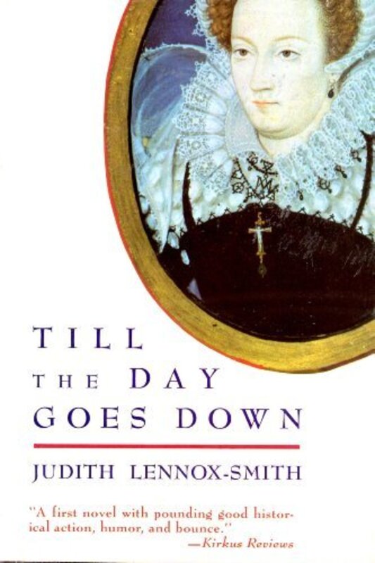 Book cover for "Till the Day Goes Down" by Judith Lennox
