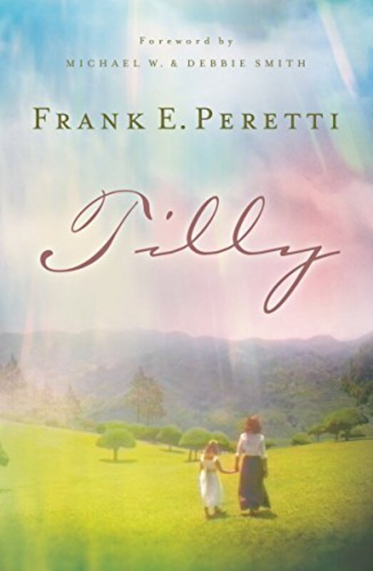 Book cover for "Tilly" by Frank E Peretti