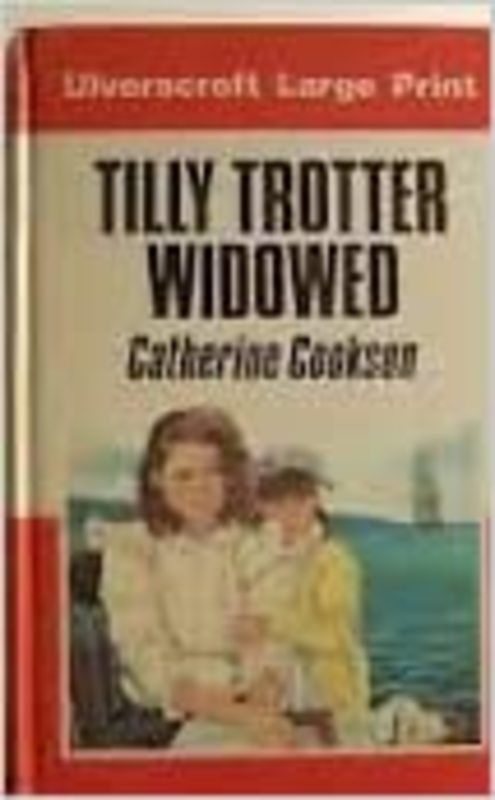 Book cover for "Tilly Trotter Widowed" by Catherine Cookson