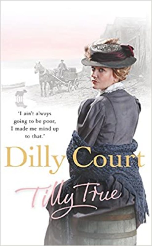 Book cover for "Tilly True" by Dilly Court