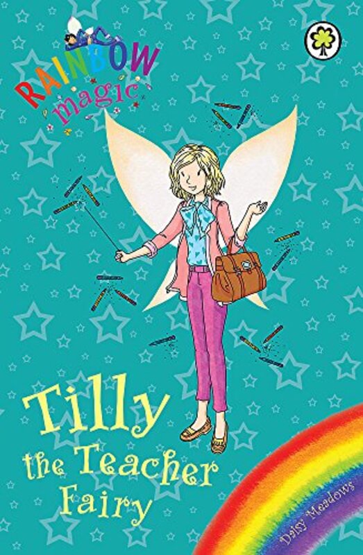 Book cover for "Tilly the Teacher Fairy" by Daisy Meadows