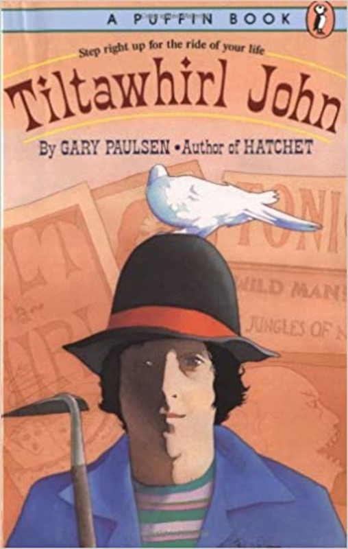 Book cover for "Tiltawhirl John" by Gary Paulsen