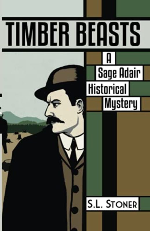 Book cover for "Timber Beasts" by SL Stoner