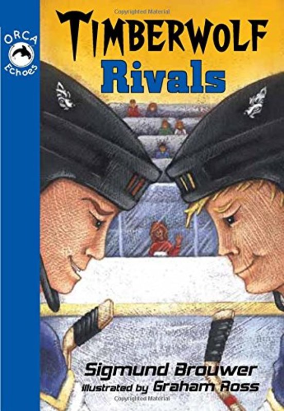 Book cover for "Timberwolf Rivals" by Sigmund Brouwer