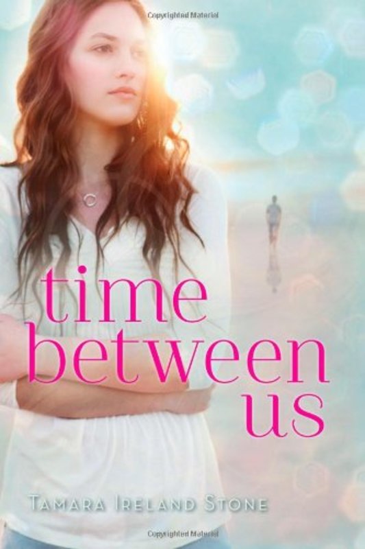 Book cover for "Time Between Us" by Tamara Ireland Stone