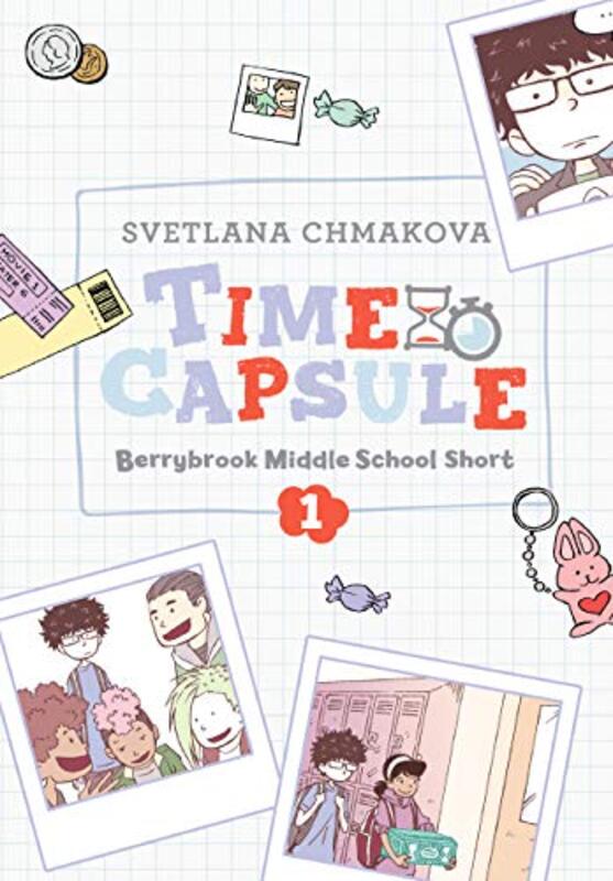 Book cover for "Time Capsule" by Svetlana Chmakova