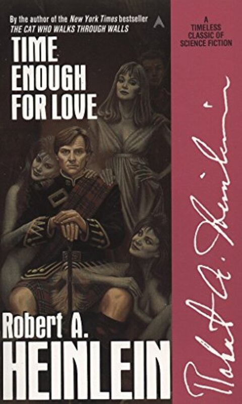 Book cover for "Time Enough for Love" by Robert A Heinlein