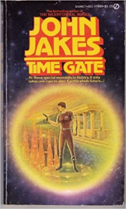 Book cover for "Time Gate" by John Jakes