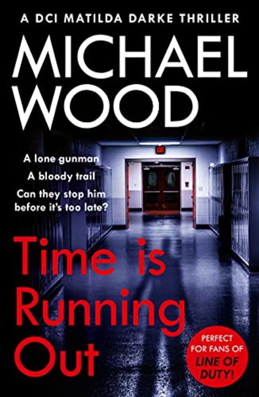 Book cover for "Time Is Running Out" by Michael Wood