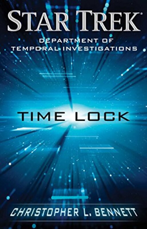 Book cover for "Time Lock" by Christopher L Bennett