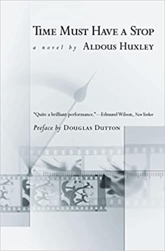 Book cover for "Time Must Have a Stop" by Aldous Huxley