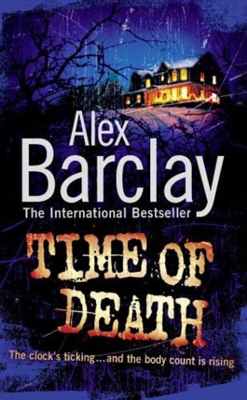 Book cover for "Time Of Death" by Alex Barclay